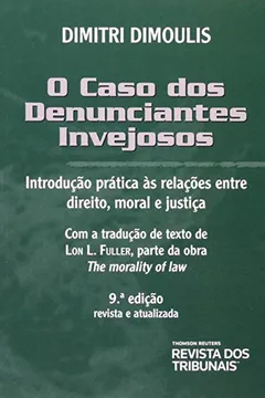 Livro Caso dos Denunciantes Invejosos - Resumo, Resenha, PDF, etc.