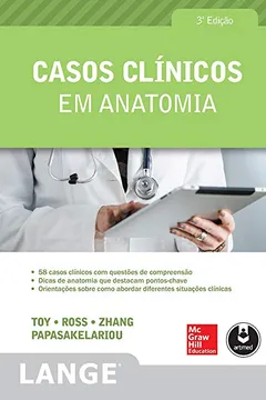 Livro Casos Clínicos em Anatomia - Resumo, Resenha, PDF, etc.