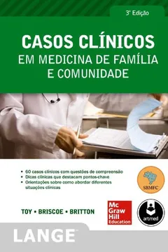 Livro Casos Clínicos em Medicina de Família e Comunidade - Resumo, Resenha, PDF, etc.