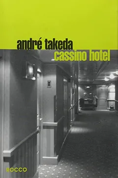 Livro Cassino Hotel - Resumo, Resenha, PDF, etc.
