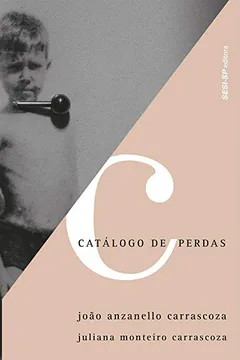 Livro Catálogo de perdas - Resumo, Resenha, PDF, etc.