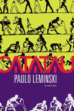 Livro Catatau - Resumo, Resenha, PDF, etc.