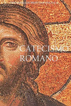 Livro Catecismo Romano - Resumo, Resenha, PDF, etc.