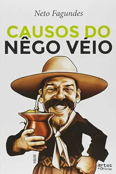 Livro Causos do Nêgo Véio - Resumo, Resenha, PDF, etc.