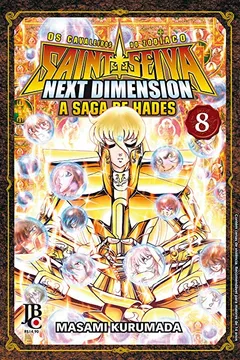 Livro Cavaleiros do Zodíaco (Saint Seiya) - Next Dimension: A Saga de Hades - Volume 8 - Resumo, Resenha, PDF, etc.