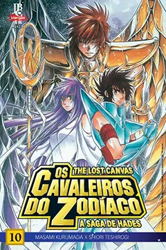 Livro Cavaleiros do Zodíaco (Saint Seiya) - The Lost Canvas: A Saga de Hades - Volume 10 - Resumo, Resenha, PDF, etc.