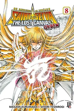 Livro Cavaleiros do Zodíaco (Saint Seiya) - The Lost Canvas: Gaiden - Resumo, Resenha, PDF, etc.