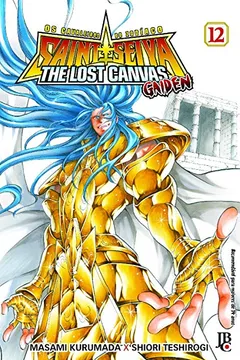 Livro Cavaleiros do Zodíaco (Saint Seiya) - The Lost Canvas: Gaiden - Volume 12 - Resumo, Resenha, PDF, etc.
