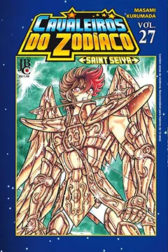 Livro Cavaleiros do Zodíaco (Saint Seiya) - Volume 27 - Resumo, Resenha, PDF, etc.