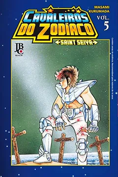 Livro Cavaleiros do Zodíaco (Saint Seiya) - Volume 5 - Resumo, Resenha, PDF, etc.