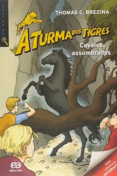 Capa do livro Cavalos Assombrados - Coleção A Turma dos Tigres