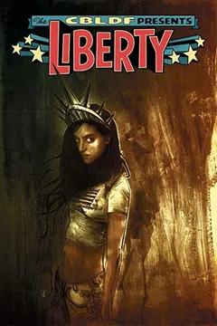 Capa do livro Cbldf Presents: Liberty