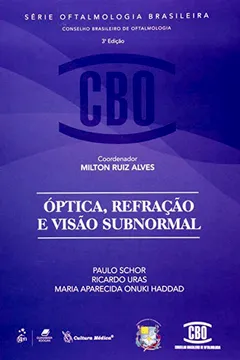 Livro Cbo - Optica, Refracao E Visao Subnormal - Resumo, Resenha, PDF, etc.