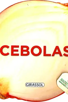 Livro Cebolas - Volume 1. Coleção Receitas Magnéticas - Resumo, Resenha, PDF, etc.