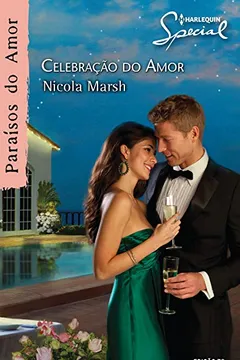 Livro Celebração do Amor - Coleção Harlequin Special. Número 79 - Resumo, Resenha, PDF, etc.