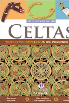 Livro Celtas - Coleção com a História na Mão - Resumo, Resenha, PDF, etc.