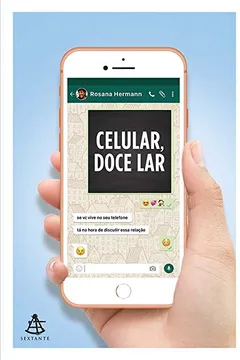 Livro Celular, doce lar - Resumo, Resenha, PDF, etc.