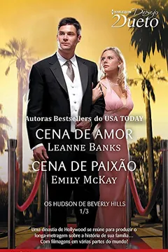 Livro Cena de Amor & Cena de Paixão - Coleção Harlequin Desejo Dueto. Número 51 - Resumo, Resenha, PDF, etc.