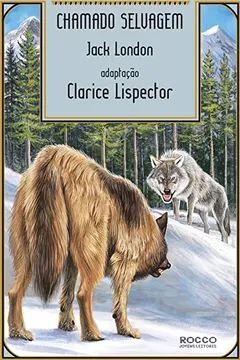 Livro Chamado Selvagem - Resumo, Resenha, PDF, etc.