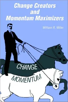 Livro Change Creators and Momentum Maximizers - Resumo, Resenha, PDF, etc.