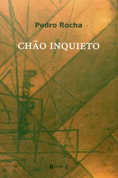 Livro Chão Inquieto - Resumo, Resenha, PDF, etc.