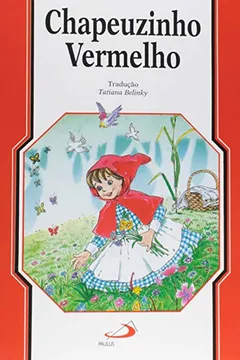 Livro Chapeuzinho Vermelho - Resumo, Resenha, PDF, etc.