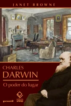 Livro Charles Darwin. O Poder do Lugar - Resumo, Resenha, PDF, etc.