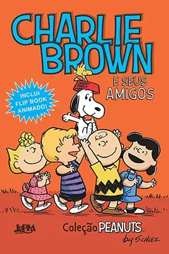 Livro Charlie Brown e Seus Amigos - Resumo, Resenha, PDF, etc.