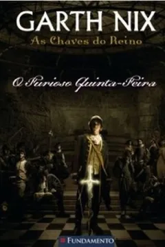 Livro Chaves do Reino. O Furioso Quinta. Feira - Resumo, Resenha, PDF, etc.