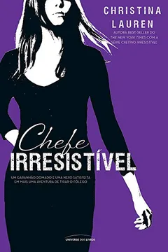 Livro Chefe Irresistível - Resumo, Resenha, PDF, etc.