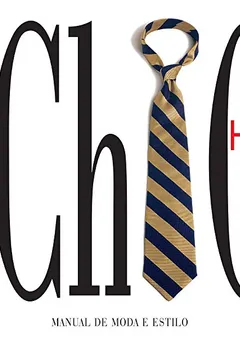 Livro Chic Homem - Resumo, Resenha, PDF, etc.