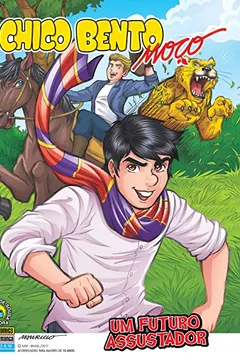 Livro Chico Bento Moço. Um Futuro Assustador - Volume 51 - Resumo, Resenha, PDF, etc.
