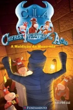 Livro Chifres Incríveis em Ação. A Maldição da Muuu-mia - Resumo, Resenha, PDF, etc.