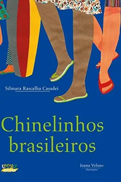 Livro Chinelinhos Brasileiros - Resumo, Resenha, PDF, etc.