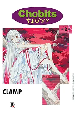 Livro Chobits - Volume 2 - Resumo, Resenha, PDF, etc.