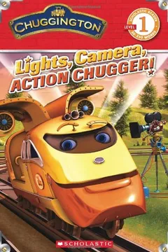 Livro Chuggington: Lights, Camera, Action Chugger! - Resumo, Resenha, PDF, etc.