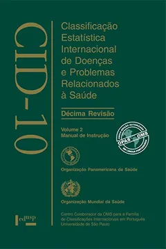 Livro CID-10. Classificação Estatística Internacional de Doenças - Volume 2 - Resumo, Resenha, PDF, etc.