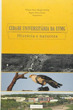 Livro Cidade Universitária da UFMG. História e Natureza - Resumo, Resenha, PDF, etc.
