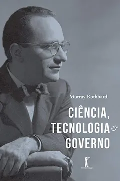 Livro Ciência, Tecnologia e Governo - Resumo, Resenha, PDF, etc.