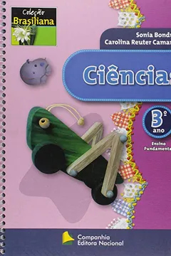 Capa do livro Ciências. 3º Ano - Livro do Aluno. Coleção Brasiliana