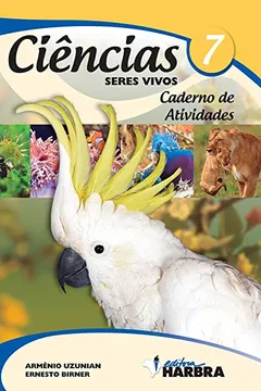 Livro Ciências. 7º Ano - Caderno de Atividades - Resumo, Resenha, PDF, etc.