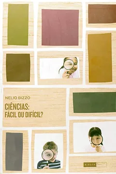 Livro Ciências. Fácil Ou Difícil? - Resumo, Resenha, PDF, etc.