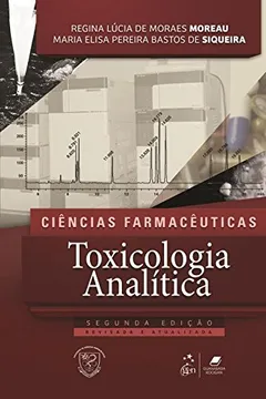 Livro Ciências Farmacêuticas. Toxicologia Analítica - Resumo, Resenha, PDF, etc.