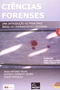 Livro Ciências Forenses. Uma Introdução Às Principais Áreas Da Criminalística Moderna - Resumo, Resenha, PDF, etc.