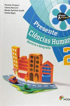 Livro Ciências Humanas. História e Geografia. 2º Ano - Coleção Presente - Resumo, Resenha, PDF, etc.