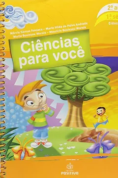 Livro Ciencias Para Você. 2º Ano - Volume 1 - Resumo, Resenha, PDF, etc.