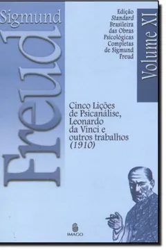 Livro Cinco Lições De Psicanalise - Resumo, Resenha, PDF, etc.