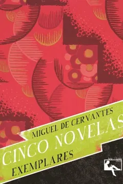 Livro Cinco Novelas Exemplares - Resumo, Resenha, PDF, etc.