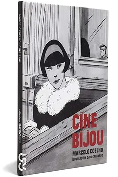 Livro Cine Bijou - Coleção Ópera Urbana - Resumo, Resenha, PDF, etc.