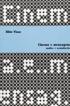 Livro Cinema e Mensagem. Análise e Assimilação - Resumo, Resenha, PDF, etc.